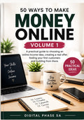 50 Ways to make money online VOL 1